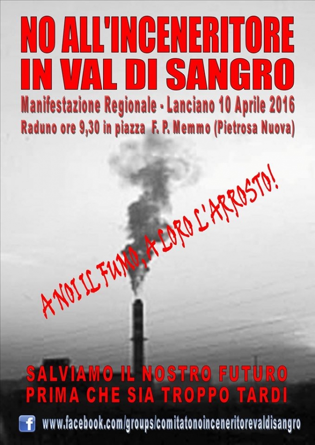 INCENERITORE IN VAL DI SANGRO: DOMENICA 10 APRILE IN MARCIA A LANCIANO PER DIRE SI’ AD UN FUTURO LIBERO DA INQUINATORI E SPECULATORI.